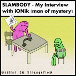 SLAMBODY – My Interview with iONik (man of mystery) SLAMBODY – My Interview with iONik (man of mystery)