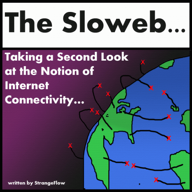 Some Things I Learned About the Nature of the Internet Some Things I Learned About the Nature of the Internet... There Is a Myth About the Web That Must Be Talked About...