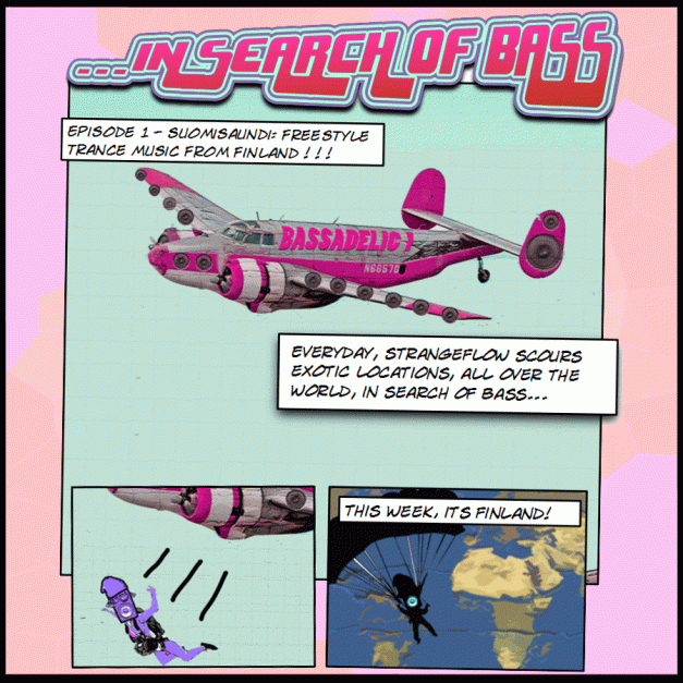 ...in Search of Bass - Episode 1: Suomisaundi - Freeform Finnish Trance Music