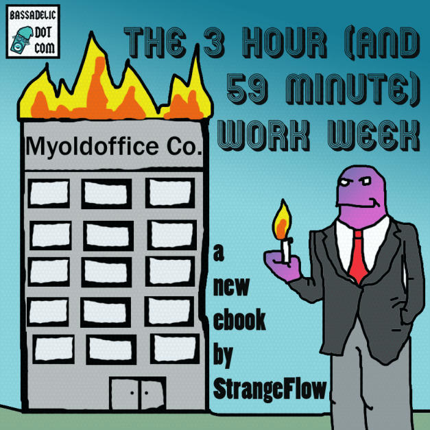 New Ebook by StrangeFlow... It's comin soon! SOO Soon. Here's another section from the book!