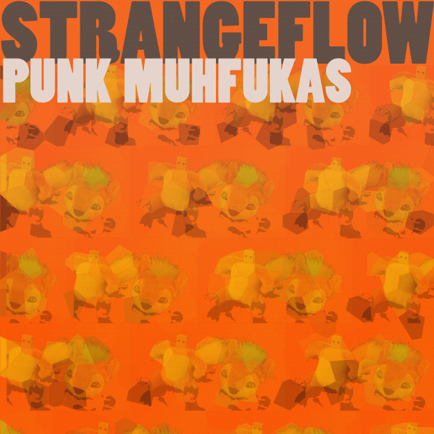 strangeflow - punk muhfukas (new juke track! influenced by all the wonderful juke I've been hearing lately!