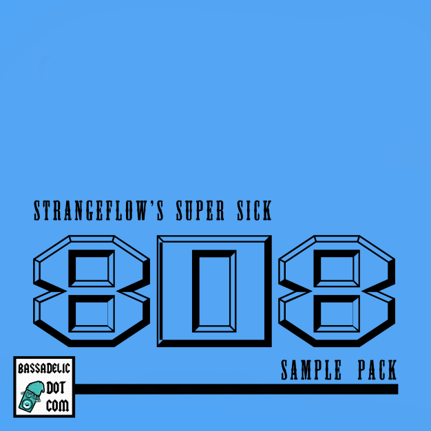 StrangeFlow's Super Sick 808 Samples! Designed for explosive and hardcore tracks! 
