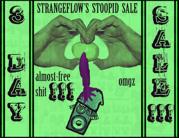 StrangeFlow's New Ebook - Guerilla Blueprints for Creative Passive Income {$3 USD} , 1000 Trap Samples Bundle {$9 USD} , and, Strangeflows Ultimate Juke Samples {$5 USD}