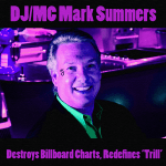 Mark Summers (From Double Dare) Shocks World, Redefines TRILL, & TOPS Charts Mark Summers (From Double Dare) Shocks World, TOPS Charts
