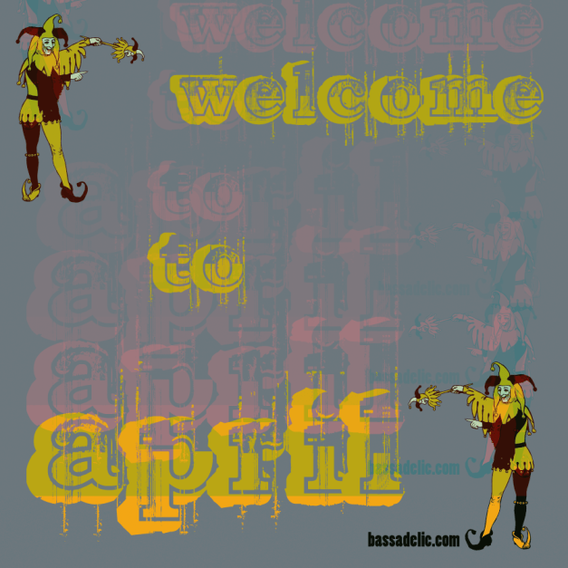 April @ Bassadelic - new electroswing samples, jay z samples, and lots of other fun shit, too! 