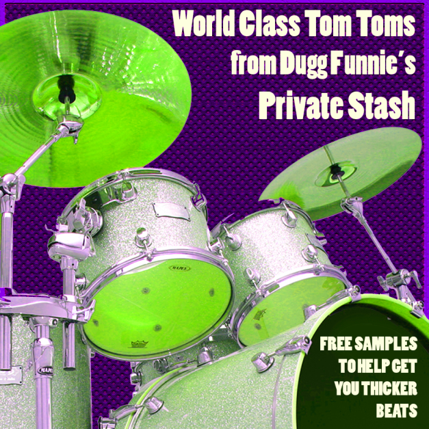 Dugg Funnie's Tom Tom Samples!