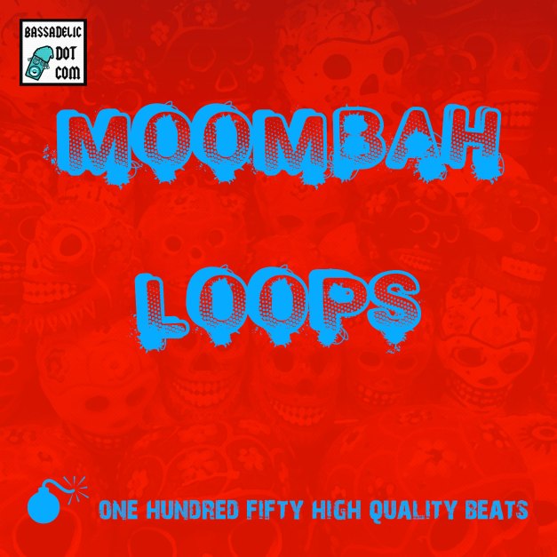 Moombah-Loops