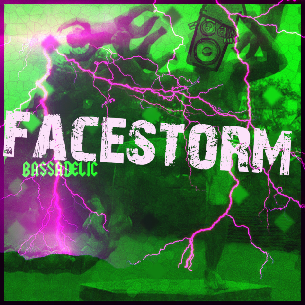 FACESTORM-bassadelic
